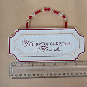 Grasslands Road Christmas Wall Plaque Joy of Christmas Is Friends Ceramic Sign